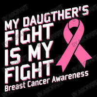 My Daughter's Fight Is My Fight Breast Cancer Awareness Pink Ribbon Legging | Artistshot