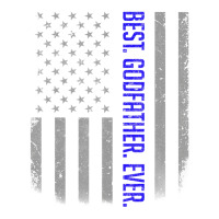 Mens Best Godfather Ever American Flag Shirt Gift Unisex Hoodie | Artistshot