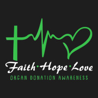 Faith Hope Love Organ Donation Awareness Green Rib Classic T-shirt | Artistshot