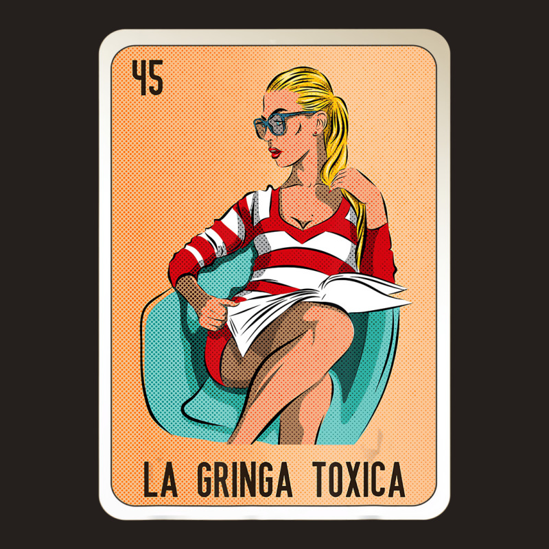 La Gringa Toxica Mexican Slang Lottery Bingo Cards Tank Top by heffopance | Artistshot