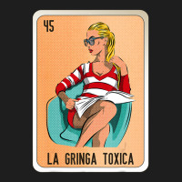 La Gringa Toxica Mexican Slang Lottery Bingo Cards Classic T-shirt | Artistshot