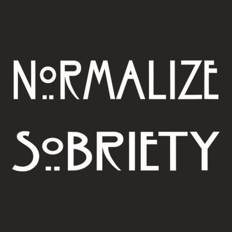 Normalize Sobriety T Shirt Ladies Fitted T-Shirt by bonne | Artistshot