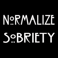 Normalize Sobriety T Shirt Legging | Artistshot