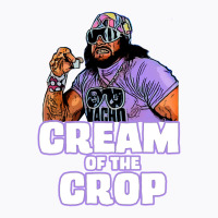 Cream Of The Crop T-shirt | Artistshot