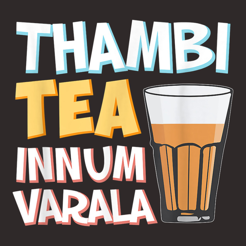 Tambi Tea Innum Varala Tamil Comedy Quote Chennai Racerback Tank by genousuv | Artistshot