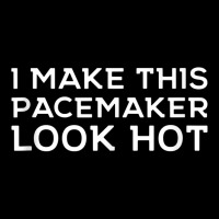 Funny Cardiac I Make This Pacemaker Look Hot Surge Baby Tee | Artistshot