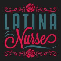 Latina Nurse Rn Lpn Practitioner Women Latinx Hisp Classic T-shirt | Artistshot