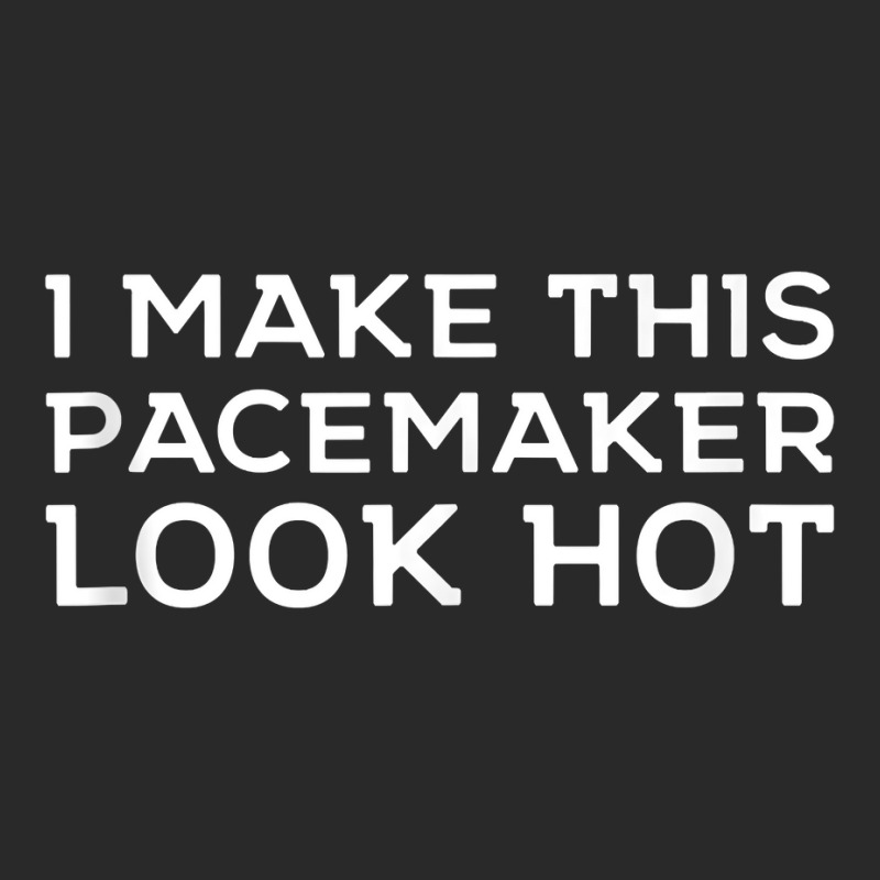 Funny Cardiac I Make This Pacemaker Look Hot Surge Toddler T-shirt | Artistshot