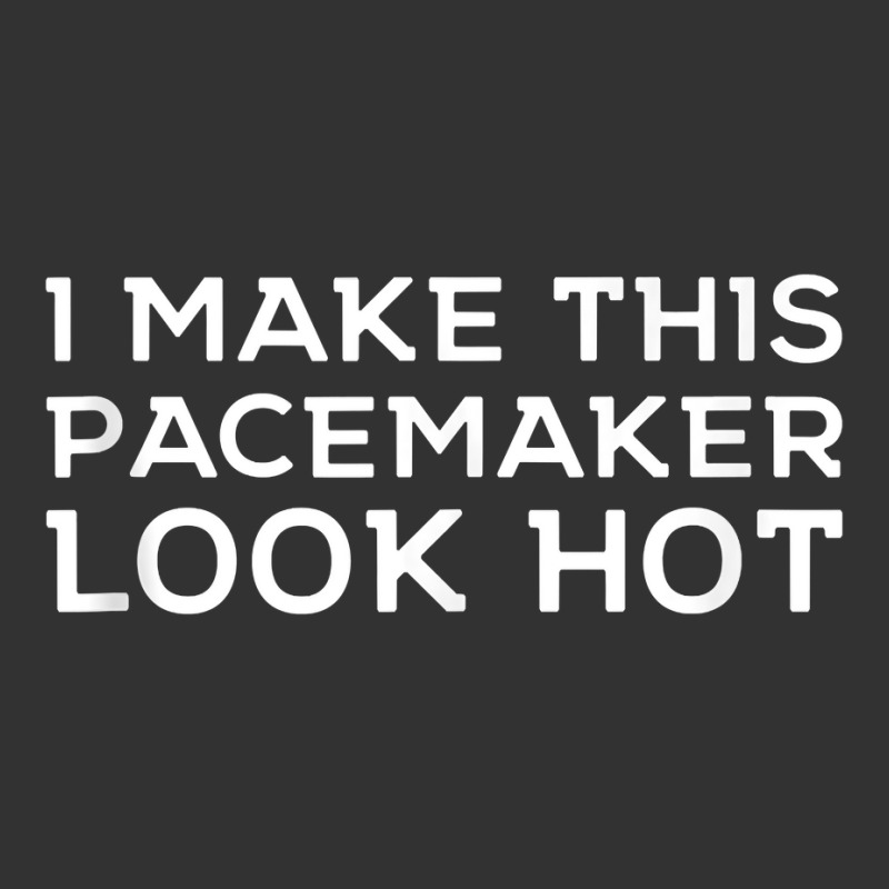 Funny Cardiac I Make This Pacemaker Look Hot Surge Baby Bodysuit | Artistshot