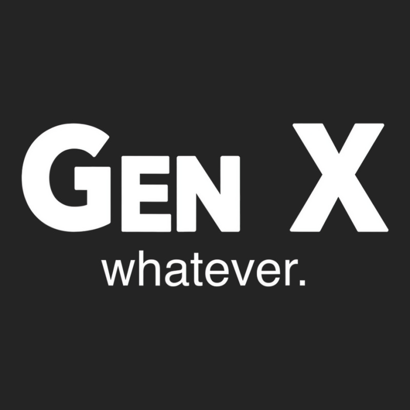 Gen X Whatever Funny Sarcastic Generation Gap Sayi 3/4 Sleeve Shirt | Artistshot