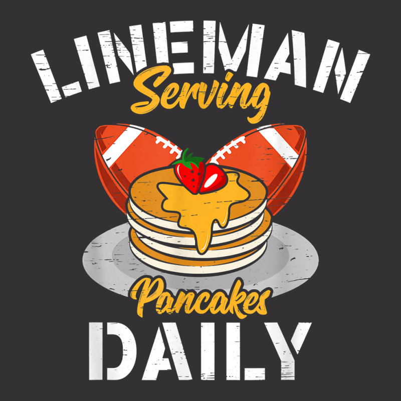 Lineman Serving Pancakes Daily For A Football Line Vintage Hoodie | Artistshot