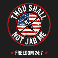 Thou Shall Not Jab Me Anti Vax No Vaccine Freedom Classic T-shirt | Artistshot