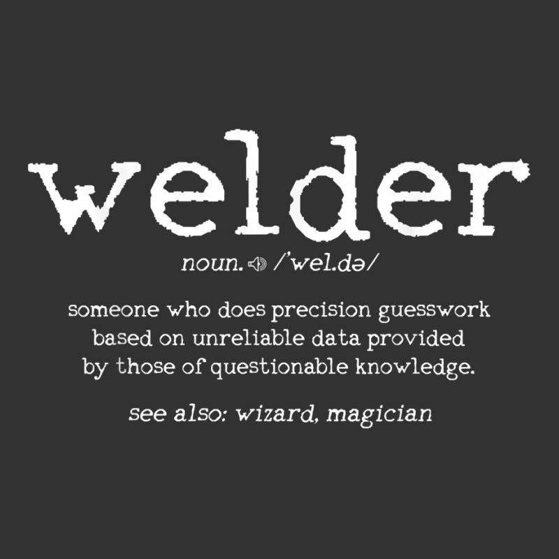 Mens Welder Definition Funny Welding Quote Welder Baby Bodysuit by coyagota | Artistshot