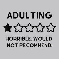 Womens Adulting Is Not Recommended, One Star Revie Baby Bodysuit | Artistshot