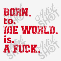 Born To Die World Adjustable Cap | Artistshot