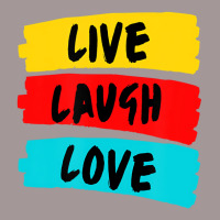 Live Laugh Love Fully And Passionately T Shirt Vintage Short | Artistshot