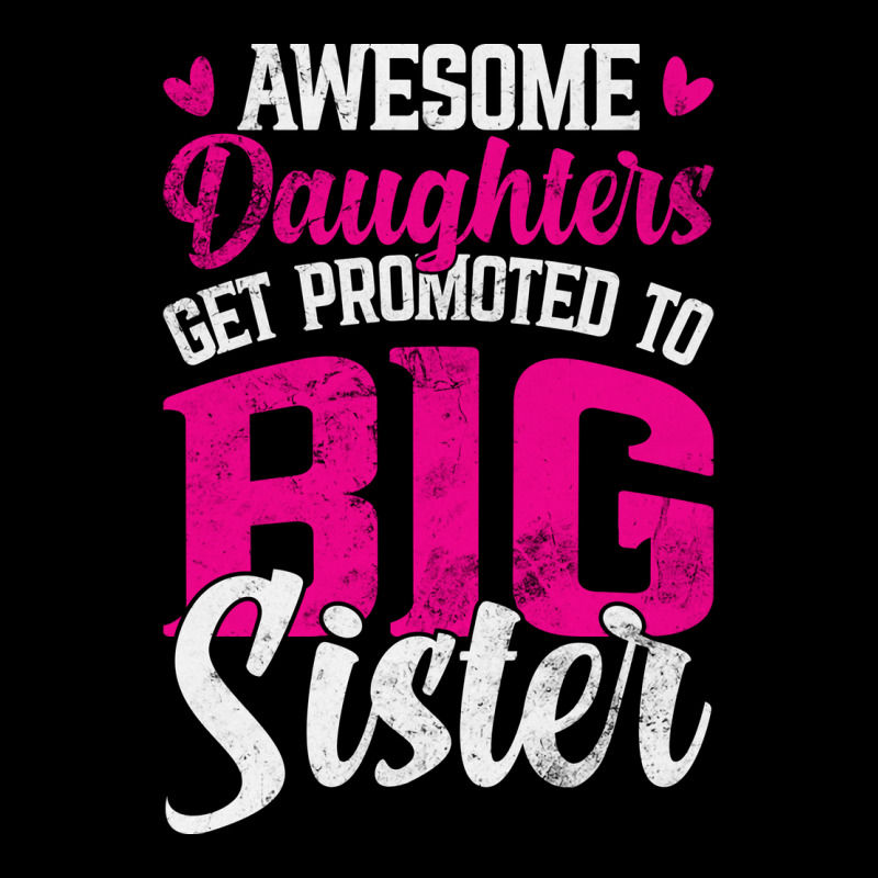 Awesome Daughters Get Promoted To Big Sister Famil Unisex Jogger by kuranaszondyv | Artistshot