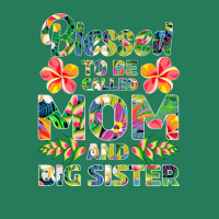 Blessed To Be Called Mom And Big Sister Love T-shirt | Artistshot