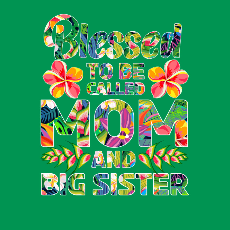 Blessed To Be Called Mom And Big Sister Love Classic T-shirt | Artistshot