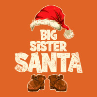 Funny Big Sister Santa Festive Family Christmas Ma Unisex Hoodie | Artistshot