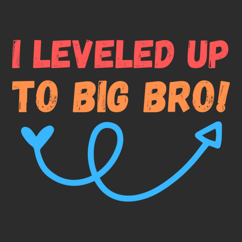 I Leveled Up To Big Bro Girl Exclusive T-shirt by kuranaszondyv | Artistshot