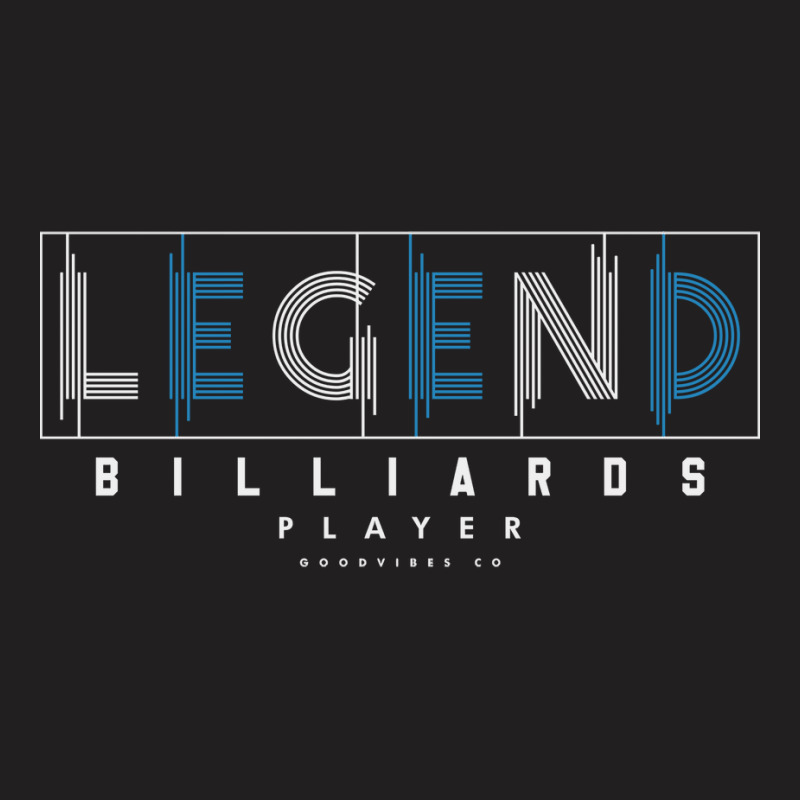 Billiards Legend (1) T-shirt | Artistshot