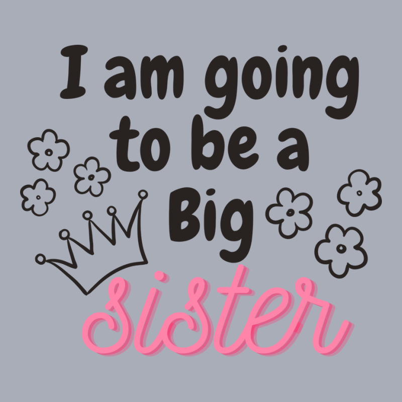 I Am Going To Be A Big Sister Stars Tank Dress by harvtorfik | Artistshot