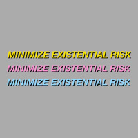 Bostrom Minimize Existential Risk T-shirt | Artistshot