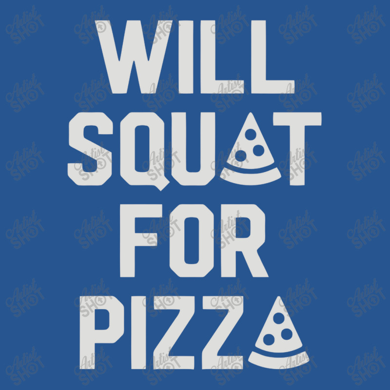 Will Squat For Pizza Ladies Fitted T-Shirt by ngedak | Artistshot