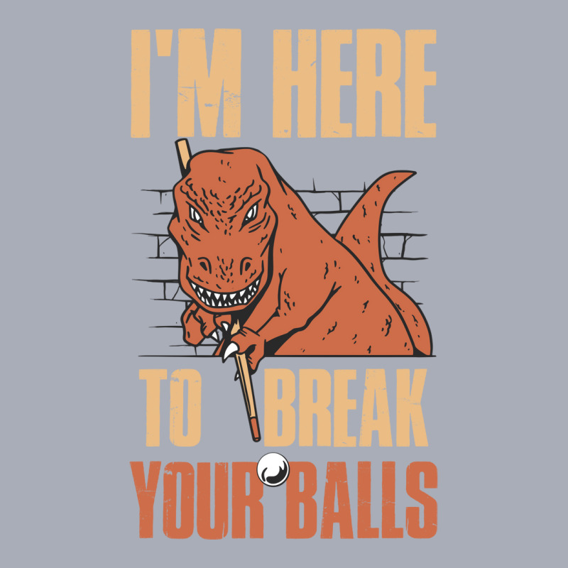 Im Here To Break Your Balls Funny Billiards Gift Tank Dress by foyetmauij | Artistshot