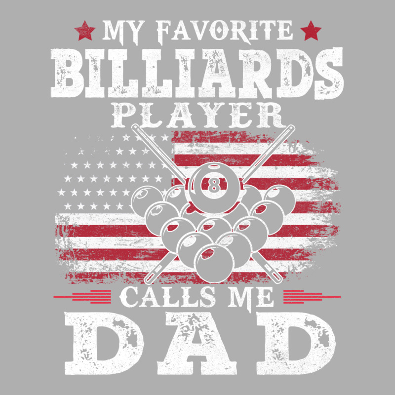 My Favorite Billiards Player Calls Me Dad Usa Flag Ladies Fitted T-Shirt by yosbergasuj | Artistshot