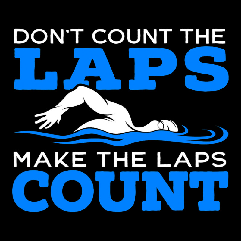 Dont Count The Laps Make The Laps Count Swimming M Adjustable Cap | Artistshot