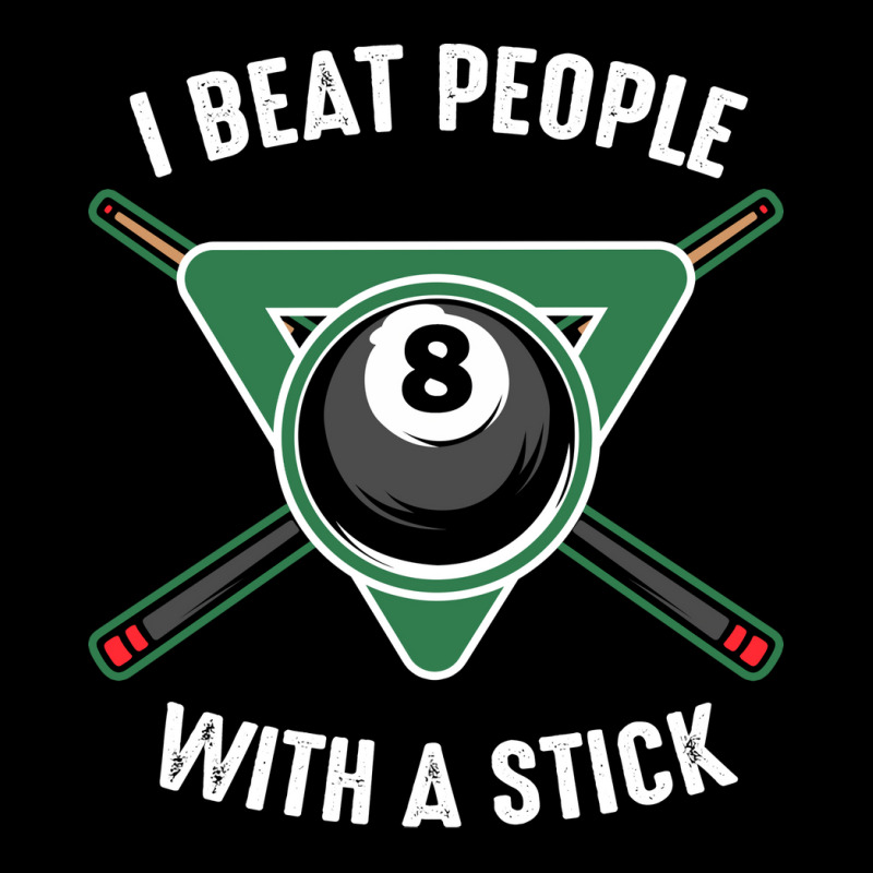 I Beat People With A Stick Billiards Funny Ball Po Lightweight Hoodie | Artistshot