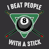 I Beat People With A Stick Billiards Funny Ball Po Vintage Hoodie And Short Set | Artistshot