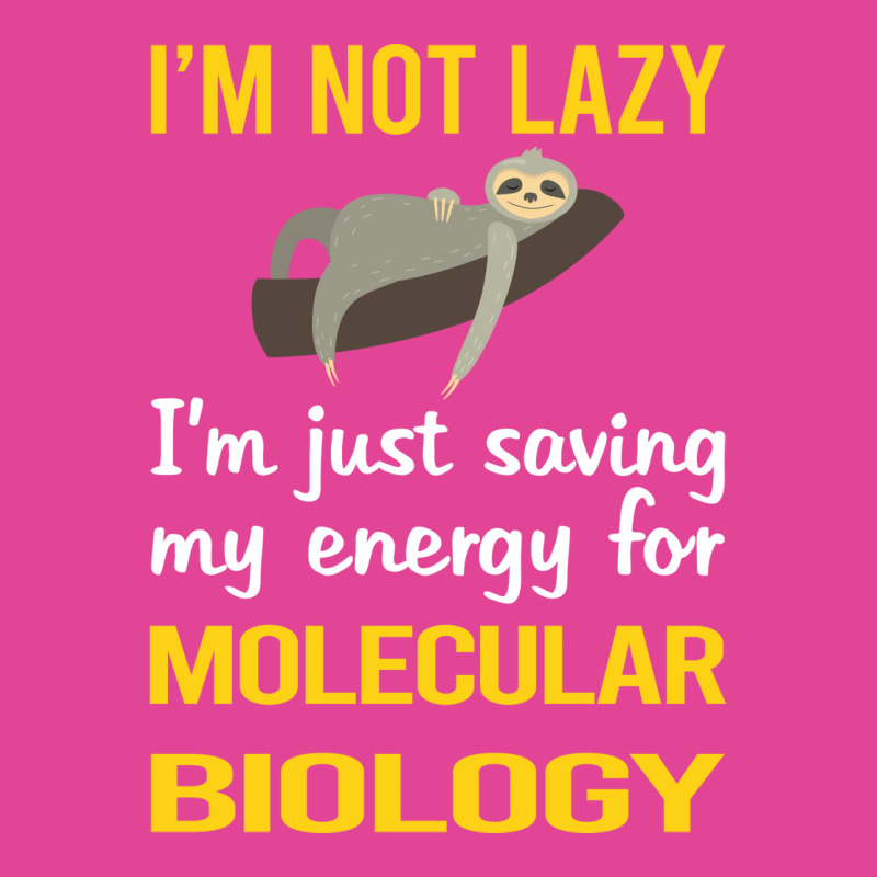 Funny Lazy Molecular Biology Aesthetic T-shirt | Artistshot