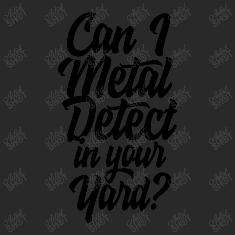 Can I Metal Detect In Your Yard 1 Printed hat by HECTORNVAZQUEZ | Artistshot