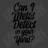 Can I Metal Detect In Your Yard 1 Men's Polo Shirt | Artistshot