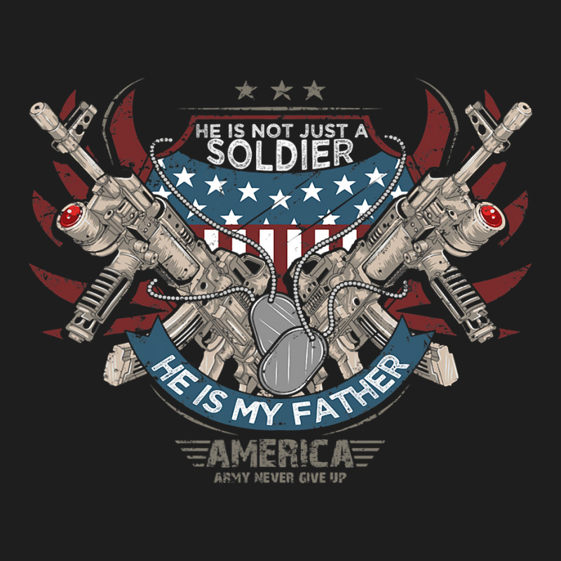 My Father Is A Soldier Proud Army Sondaughter Classic T-shirt | Artistshot