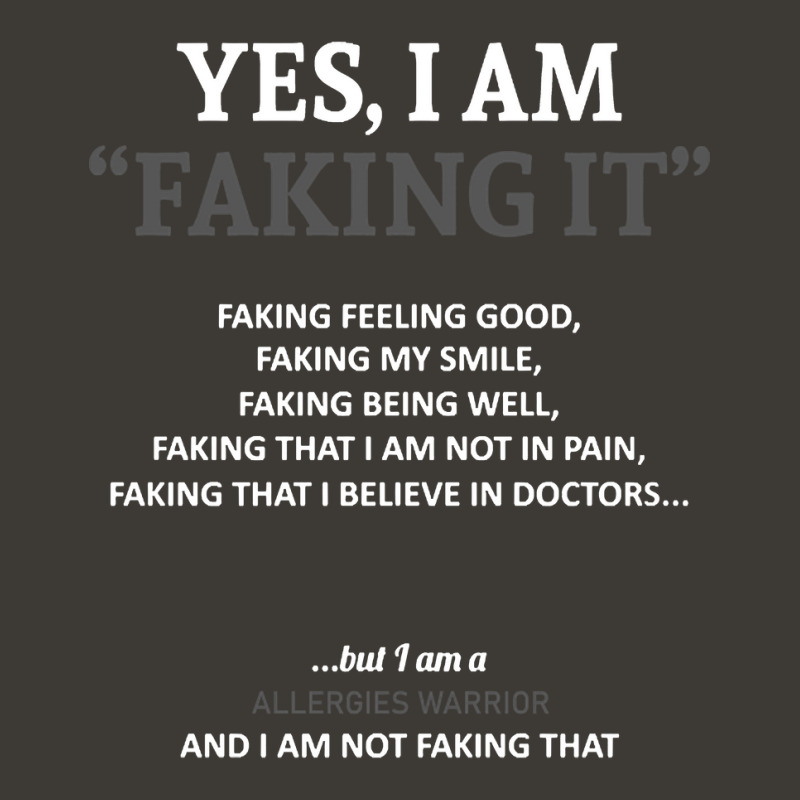 Limited Edition Allergies Awareness I Am Faking It Bucket Hat | Artistshot