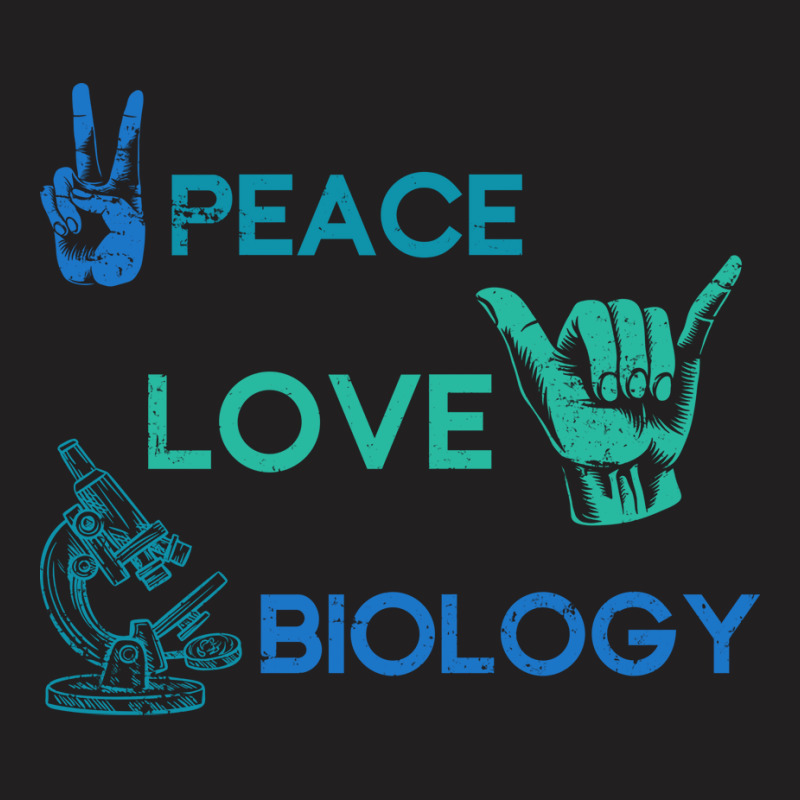 Peace Love Science Hippie Biology Girl T-Shirt by limverjobetg | Artistshot