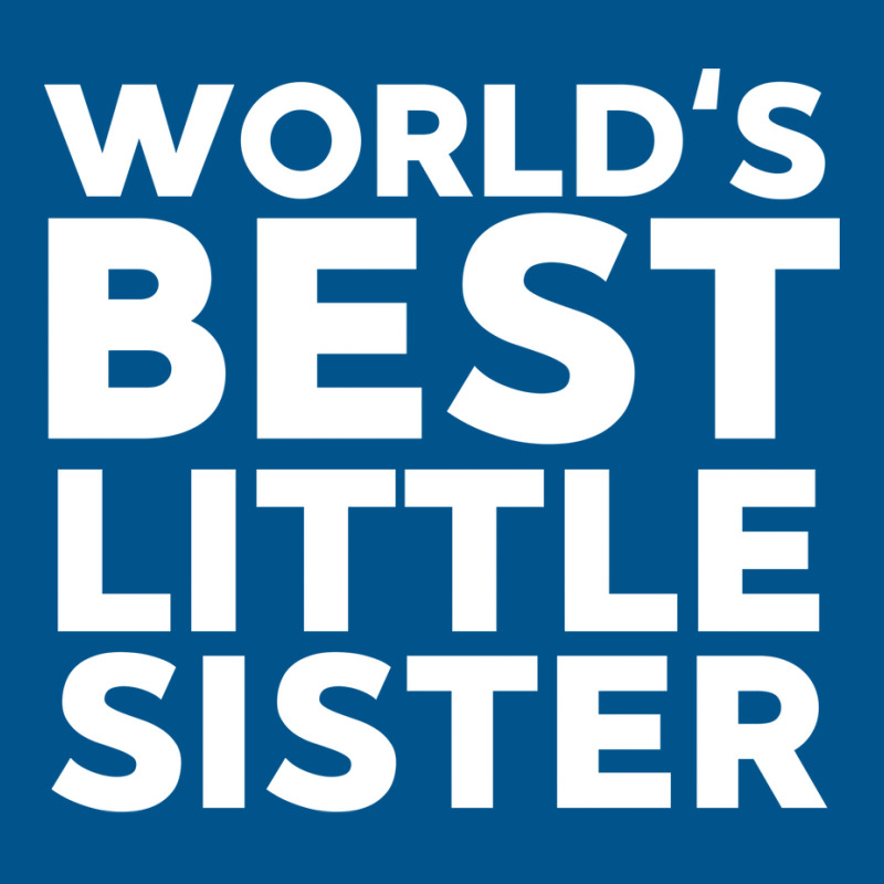 Worlds Best Little Sister Little Sister Nature Classic T-shirt | Artistshot