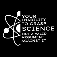 Your Inability To Grasp Science Is Not A Valid Arg Adjustable Cap | Artistshot