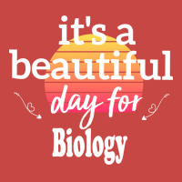 Biology Gift Its A Beautiful Day For Biology Humor Zipper Hoodie | Artistshot