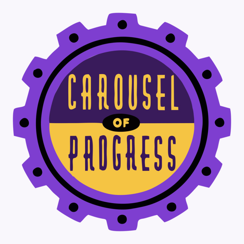 Carousel Of Progress Tank Top | Artistshot