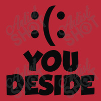 You Deside Women's V-neck T-shirt | Artistshot