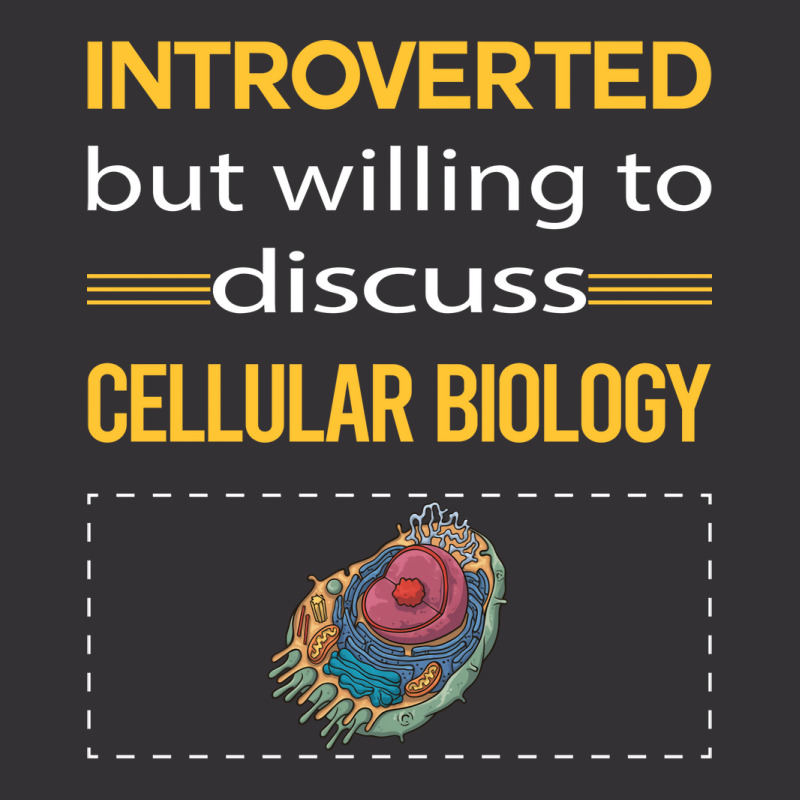 Funny Introverted Cellular Biology Nature Vintage Hoodie | Artistshot