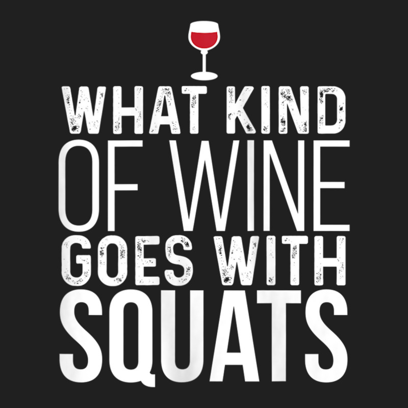 Womens What Kind Of Wine Goes With Squats Workout Ladies Polo Shirt by gabuya | Artistshot