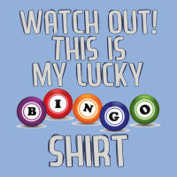 Watch Out This Is My Lucky Funny Bingo Player Nove Racerback Tank | Artistshot