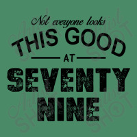 Not Everyone Looks This Good At Seventy Nine Iphone 13 Case | Artistshot