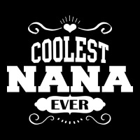 Coolest Nana Ever Iphone 13 Case | Artistshot